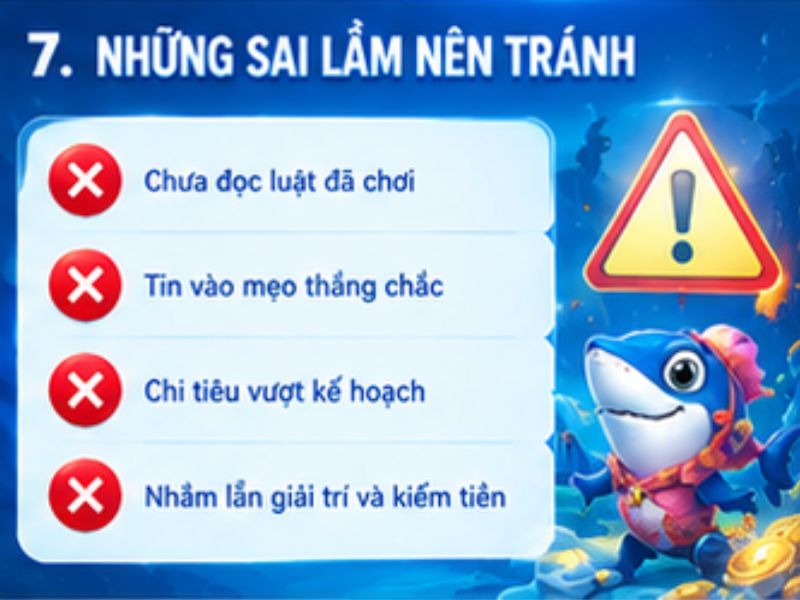 Những sai lầm cần tránh khi trải nghiệm Bắn Cá Ngộ Không