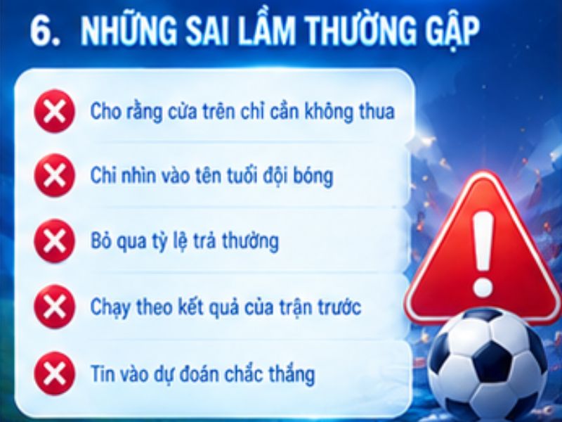 Những sai lầm thường gặp khi xem kèo -0.5